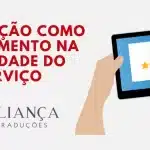 A tradução como investimento na qualidade do serviço